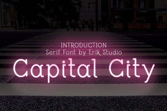 Capital City: A Display Font for Bold and Memorable Designs