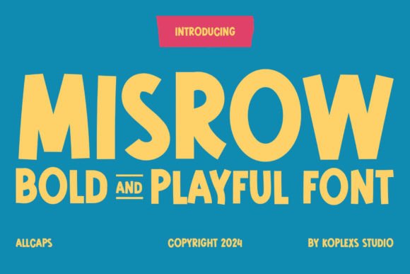 Discovering Misrow: A Serif Font with Bold Character