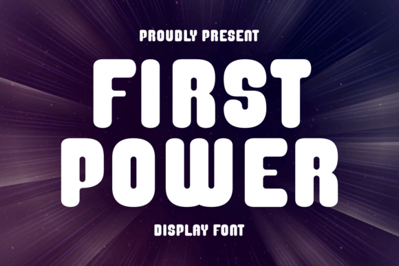 Make a Statement with First Power Typography
